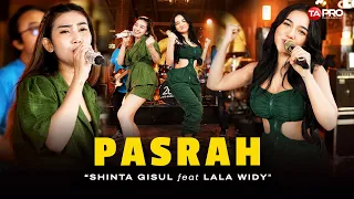 pasrah shinta gisul ft lala widy dangdut koplo version ku tak menyesali kalau diri ini