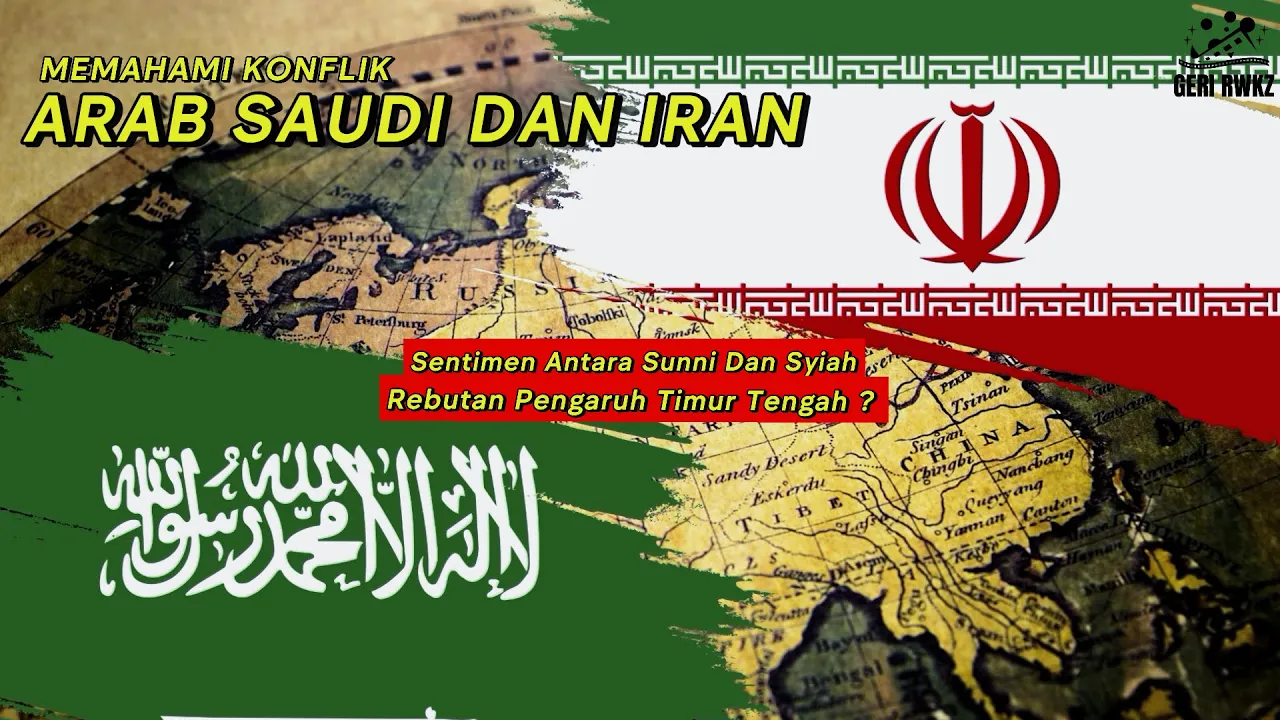 Panas Dingin Hubungan Arab Saudi Dan Iran Bagaimana Konflik Ini Bisa Terjadi ?