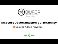 Insecure Deserialization Modifying Serialized Objects - Gaining Admin Privilege