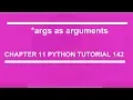 Args as argument Python tutorial 142