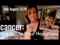 CANCER Mid August 2026 This Person Holds The Key To Your Happy Future