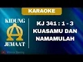 Lagu KIDUNG JEMAAT | KJ 341 : 1 - 3 \