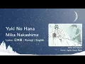 Yuki No Hana - Mika Nakashima | Nube x Yukime (AMV) [Lyrics: 日本語 | Romaji | English]