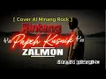 Lagu Rintang Papeh Kusuik - Zalmon   []  [Cover AI Minang Rock]