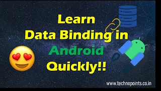 How to use Data Binding in our Android App Learn Data Binding quickly and easily