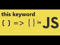JS Arrow functions and this keyword in 2 mins