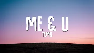 Tems Me U Lyrics 
