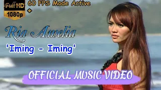 ria amelia iming iming official video 60fps hd 