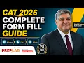 CAT 2026 Form Filling Step-by-Step Guide Mistakes to Avoid