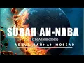 Download Lagu Surah An-Naba by Abdul Rahman Mossad