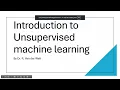 Introduction to Unsupervised Machine Learning
