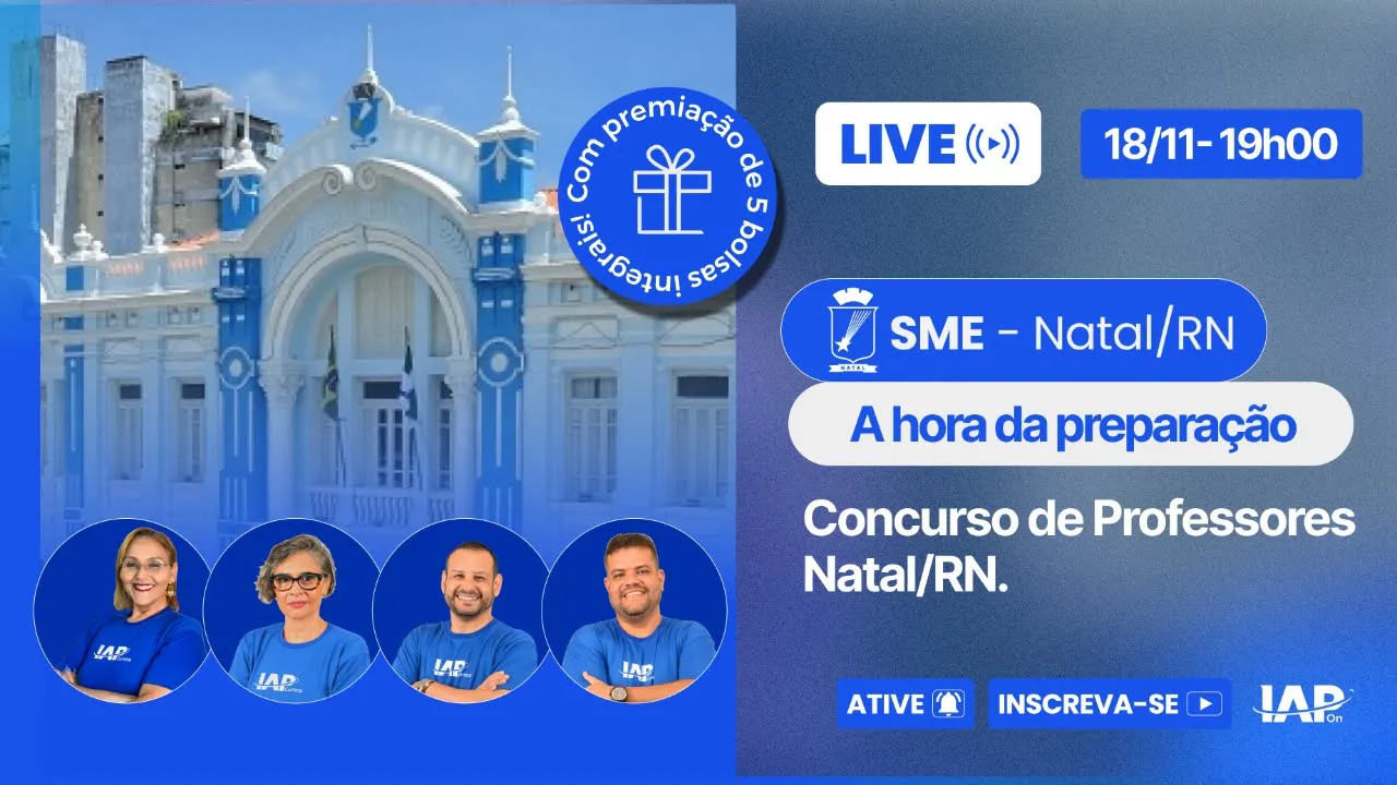A Hora da Preparação: Concurso de Professores Natal/RN