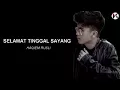 Download Lagu SELAMAT TINGGAL SAYANG-HAQIEM RUSLI (DEMO VERSION)