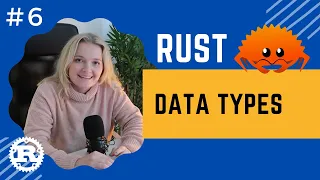 Rust Crash Course Data Types