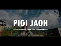 PIGI JAOH - ADITYA SANDY x KAKAIOO x RYANJUNIOR (VIDEO LIRIK) (DISKO TANAH) (EMTEGE MUSIC)
