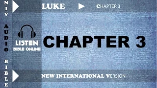 Holy Bible NIV LUKE Chapter 3 With English Subtitle New International Version