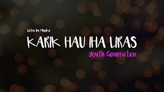 Download Karik Hau Iha Liras-Lyrics HD MP3