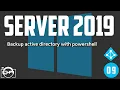 Create a backup schedule of active directory on Windows Server 2019 with powershell