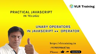 Unary operators in javascript operator 16 Practical JavaScript Training Telugu Tutorial