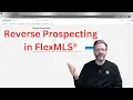 Reverse Prospecting in Flexmls Flexing with Tracy Ep13
