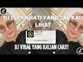 Download Lagu DJ LELAH HATI YANG TAK KAU LIHAT HANYA SAJA DAPAT KAU RASAKAN | DJ SEJAUH MUNGKIN VIRAL TIKTOK!!