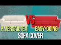 H VERSAILTEX Velvet Sofa Cover VS Easy-Going Sofa Cover - Which one is the best