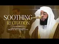 FULL SURAH AL-MULK RECITATION CHEIKH BADR AL-TURKI