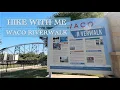 HIKE WITH ME Waco Suspension Bridge Waco TX