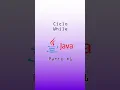 Java desde cero Estructuras Repetitivas Ciclo While en java parte 1