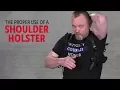 How To Use A Shoulder Holster Into the Fray Episode 207