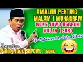 Download Lagu KH ANWAR ZAHID TERBARU NGAJI SEPCIAL MENYAMBUT TAHUN BARU ISLAM BULAN MUHARRAM