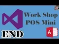 VB Net Access POS Mini EP 33 End Course