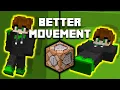 Improving Minecraft s Basic Movement with Commands