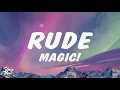Download Lagu MAGIC! - Rude (Lyrics)