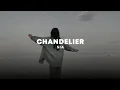 chandelier — sia (slowed + reverb)