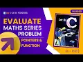Let Us C Solutions C Programming Evaluate Maths series problem using Function Pointers