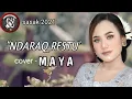Ndaraq Restu cover Maya Terbaru 2021