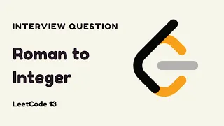 Roman to Integer - Google Interview Questions