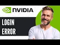 How To Fix Nvidia GeForce Experience Login Error 2025 - QUICK GUIDE