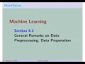 MathTalent Machine Learning Section 6 1 General Remarks on Data Preprocessing Data Preparation