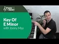Beginner Piano E Minor Scales Fingering Chords Chord Progressions More