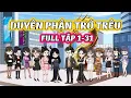 Lagu (Full) Tập 1 - 31 │ Duyên Phận Trớ Trêu │ Thiết Review