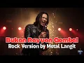 Lagu Bukan Rayuan Gombal Cover Rock — Versi Metal Langit Paling Power! 🤘🔥