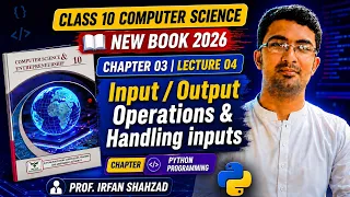 Python Input Output Operations int float Class 10 Computer Science Ch 3 New Book 2026