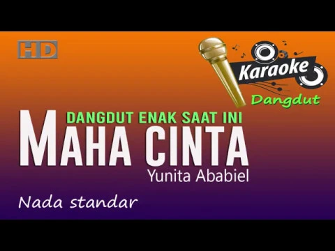 Download MP3 Maha Cinta - Yunita Ababiel, Karaoke tanpa vokal