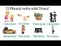 15 Phrasal verbs with Down meaning synonyms and examples Phrasal verbs with pictures