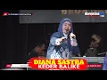 Download Lagu KEDER BALIKE - DIANA SASTRA || LIVE DS. PAMENGGER JATIBARANG BREBES