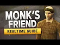 RS3 Monk s Friend - Realtime Quest Guide