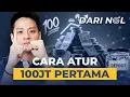 Lagu Cara Atur 100 Juta Pertama #DariNol