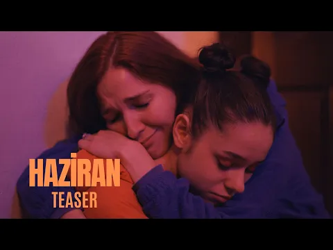 HAZİRAN - A Tantalizing Teaser (Award Winning Student Short)